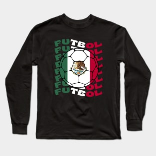 Futbol Mexico Long Sleeve T-Shirt